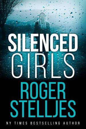 Cover of the book Silenced Girls by Michael E. Benson
