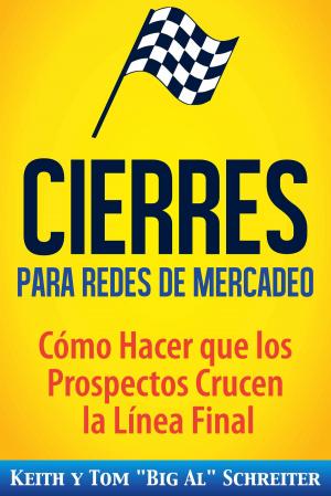 Cover of the book Cierres para Redes de Mercadeo by Mark Davis, Tom 