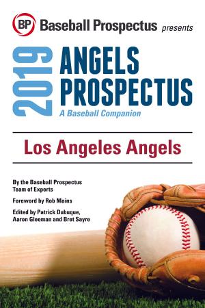 Cover of the book Los Angeles Angels 2019 by Baseball Prospectus