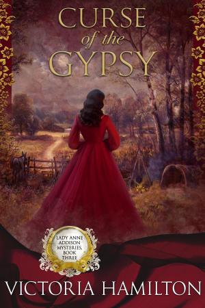 Cover of the book Curse of the Gypsy by Anne Renwick
