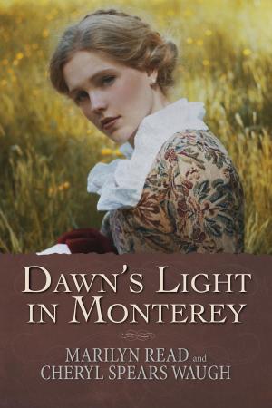 Cover of the book Dawn's Light in Monterey by Jean Plaidy