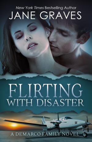 Cover of the book Flirting with Disaster by Carolyn Moncel