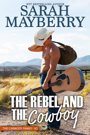Cover of the book The Rebel and the Cowboy by Fiona McArthur