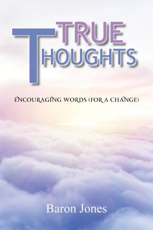 Cover of the book True Thoughts by Susan Quilleash
