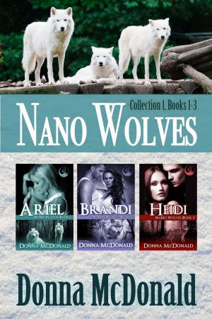 Cover of Nano Wolves: Collection 1, Books 1-3