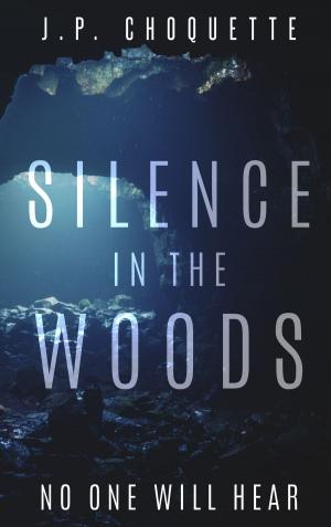 Cover of the book Silence in the Woods by Stephen Russell, MD