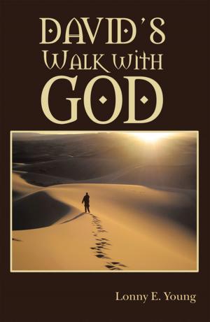 Cover of the book David’s Walk with God by Luteria Archambault.