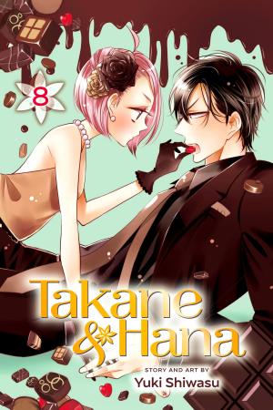 Cover of the book Takane & Hana, Vol. 8 by Yuu Watase