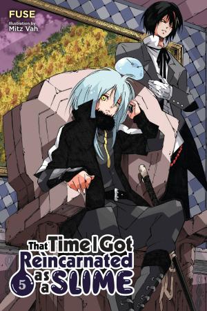 Cover of the book That Time I Got Reincarnated as a Slime, Vol. 5 (light novel) by Hiroshi Takashige, DOUBLE-S