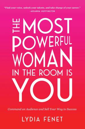 Book cover of The Most Powerful Woman in the Room Is You