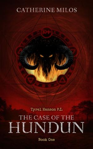bigCover of the book Tyrel Hanson: P.I. The Case of the Hundun by 