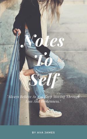 Cover of the book Notes To Self: by Jessica Cambridge