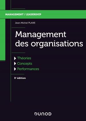 Cover of the book Management des organisations - 5e éd. by Yan Claeyssen, Anthony Deydier, Yves Riquet