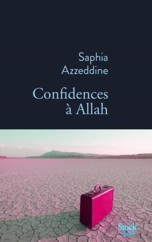 Cover of the book Confidences à Allah by Erich Maria Remarque