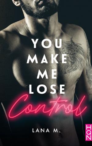 Cover of the book You Make Me Lose Control by Joanna Wayne
