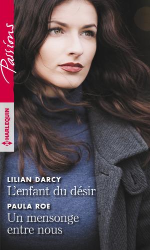 Book cover of L'enfant du désir - Un mensonge entre nous