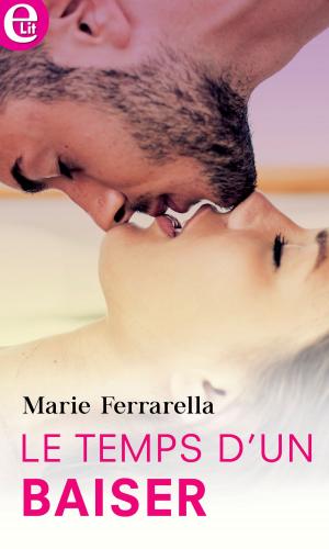 Cover of the book Le temps d'un baiser by Rochelle Alers