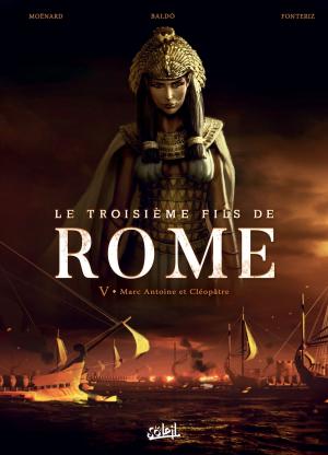 Cover of the book Le Troisième Fils de Rome T05 by Isabelle Bauthian, Rébecca Morse
