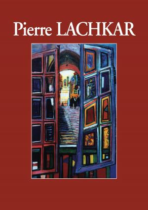 Cover of the book Pierre Lachkar by Kurt H.H. Cois