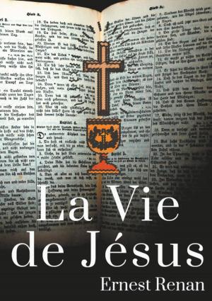 Cover of the book La Vie de Jésus by Norbert Stolberg