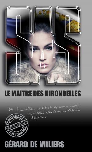 Cover of the book SAS 186 Le maître des hirondelles by Theo Cage