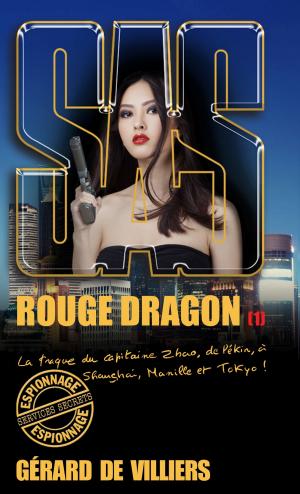 Cover of the book SAS 188 Rouge Dragon T1 by Candace Murrow