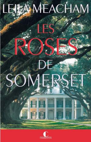 Book cover of Les roses de Somerset