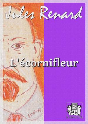 Cover of the book L'écornifleur by Emile Gaboriau