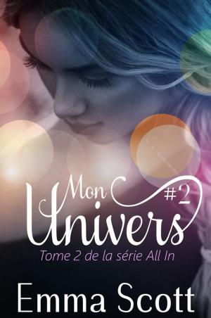 Cover of the book Mon Univers #2 by Felice Stevens