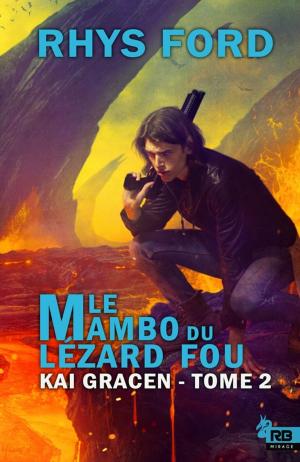 Cover of the book Le mambo du lézard fou by R.J. Adams