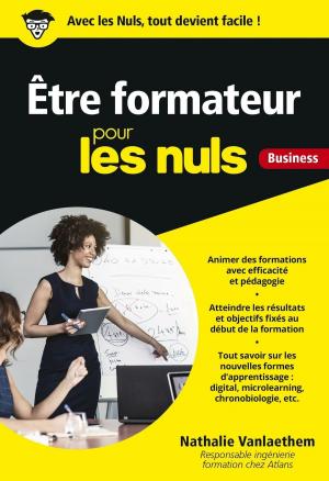 Cover of the book Être formateur pour les Nuls Business by Gunter Karl Pressler, Mário Santos Neto, Flávia Menezes