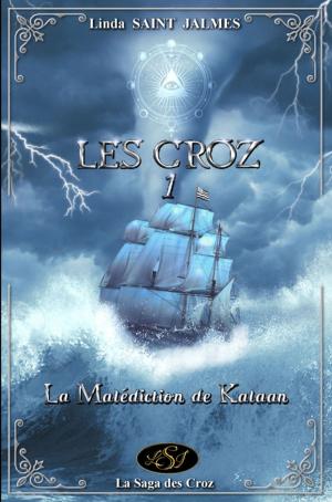 Book cover of Les Croz : 1 - La malédiction de Kalaan