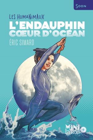 Cover of the book L'Endauphin, cœur d'océan - Les Humanimaux by Lemony Snicket