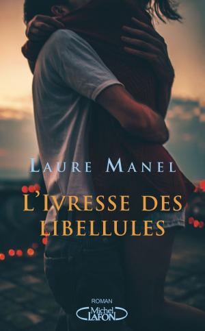 Cover of the book L'ivresse des libellules by Fabrice Colin