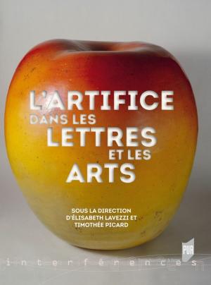 Cover of the book L'artifice dans les lettres et les arts by Philippe Goujard