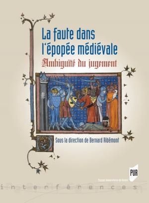 Cover of the book La faute dans l'épopée médiévale by Paul Dirkx