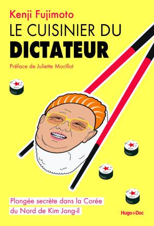 Cover of the book Le cuisinier du dictateur by Pierre Menes, Daniel Riolo