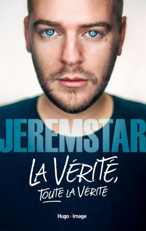 Book cover of La vérité, toute la vérité