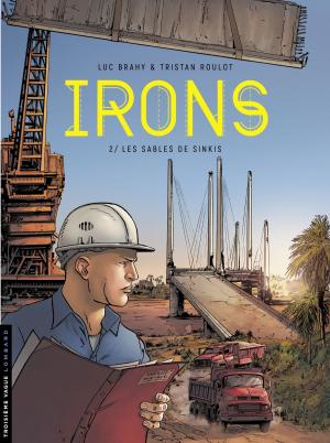 Cover of the book Irons - tome 2 - Les Sables de Sinkis by Loiselet, Benoît Blary