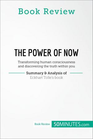 Book cover of Book Review: The Power of Now by Eckhart Tolle