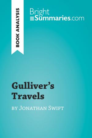 Cover of the book Gulliver's Travels by Jonathan Swift (Book Analysis) by Bright Summaries