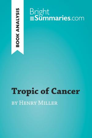 bigCover of the book Tropic of Cancer by Henry Miller (Book Analysis) by 