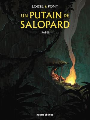 Book cover of Un putain de salopard - Isabel