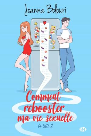 Cover of the book Comment rebooster ma vie sexuelle by Jeaniene Frost