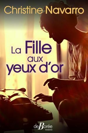 Cover of the book La Fille aux yeux d'or by Roger Royer