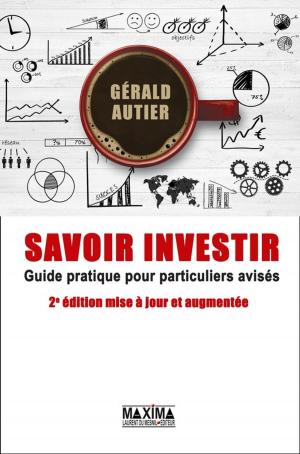 Cover of the book Savoir investir by Pierre-Alexandre Mouveau