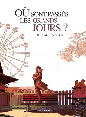 Cover of the book Où sont passés les grands jours - Intégrale by Philippe Charlot, Winoc