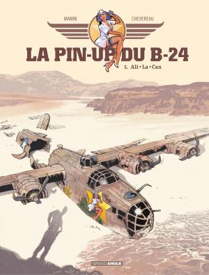 Cover of the book La pin'up du B24 - Volume 1 by Simon Léturgie, Erroc