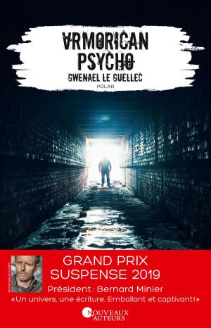 Cover of the book Armorican Psycho - Gagnant Prix du suspense Psychologique 2019 by Sylvie Pichon-maquelle, Marie-stephane Berthe