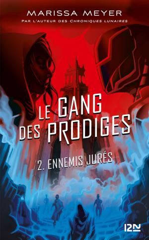 Cover of the book Le gang des prodiges - tome 02 by Sara SHEPARD